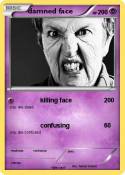 damned face