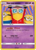 Bad boy minion