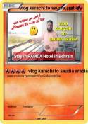 vlog karachi to