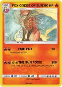 FOX GODES OF