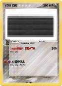 YOU DIE
