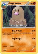 Dugstruction