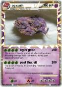 og cush