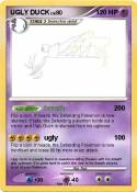 UGLY DUCK