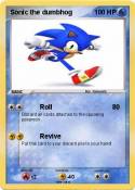 Sonic the dumbh
