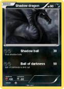 Shadow dragon