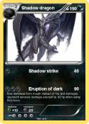 Shadow dragon