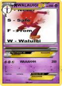 WALAUIGI