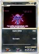 The Dark Queen