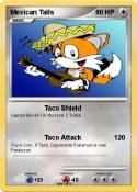 Mexican Tails