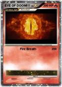 EYE OF DOOM!!!!
