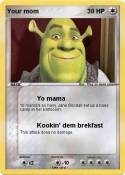 Your mom
