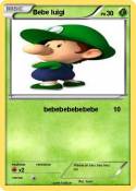 Bebe luigi