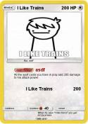 I Like Trains
