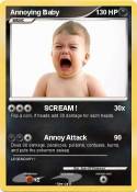 Annoying Baby