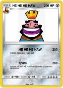 HE HE HE HAW