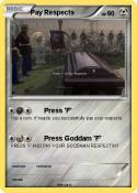 Pay Respects