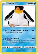 Waddle GX