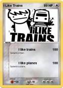 I Like Trains