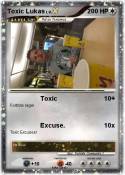 Toxic Lukas