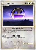 epic face