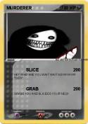 MURDERER