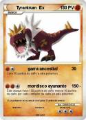 Tyrantrum Ex