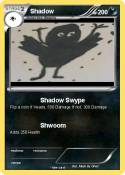 Shadow