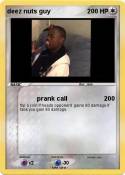 deez nuts guy
