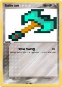 Battle axe