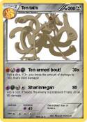 Ten tails