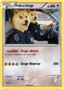 Police Doge