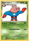Super Pork