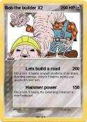 Bob the builder