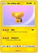 the shiny cat