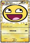 Epic Face