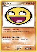 Epic face