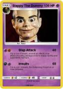 Slappy The Dumm