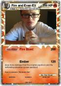 Fire and Evan
