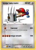 sludge baby