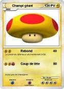 Champi géant