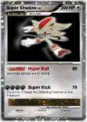 Super Shadow