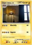 super lamp