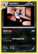Dark duck