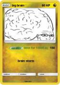 big brain