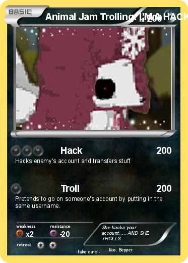 Pokemon Animal Jam Trolling: I'M A HACKER!