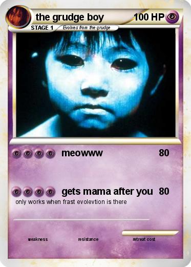 Pokemon the grudge boy