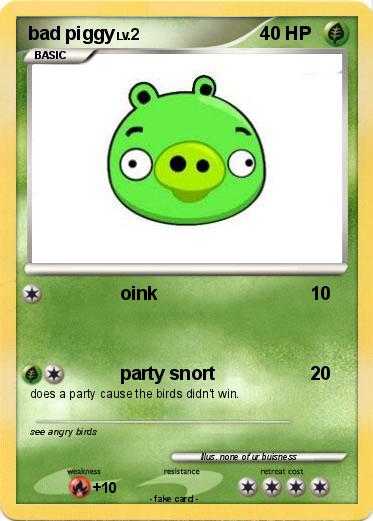 Pokemon bad piggy