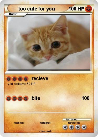 Pokemon too cute for you