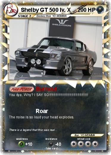 Pokemon Shelby GT 500 lv. X